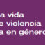 Servicios de orientación y atención para mujeres en situaciones de violencia de género
